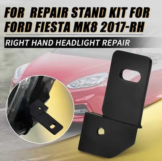 Ford Fiesta MK8 - Headlight Repair Kit